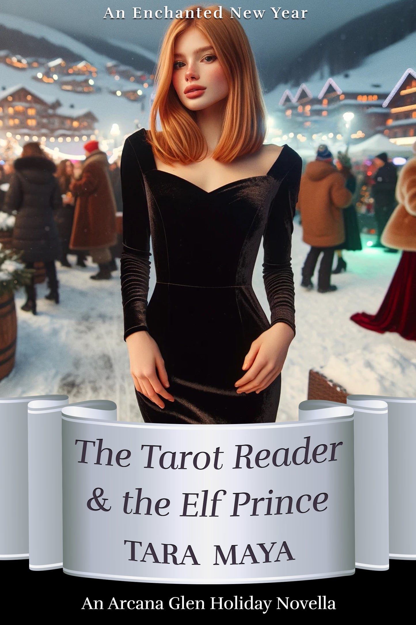 Arcana Glen Holiday Novella 1 - An Enchanted New Year: The Tarot Reader & the Elf Prince