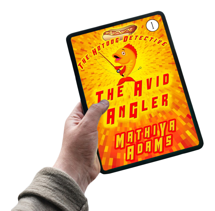 Hot Dog Detective, Book 1 - The Avid Angler