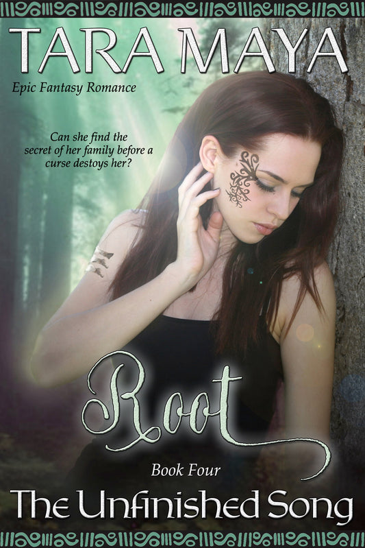 Root (The Unfinished Song, Book 4)