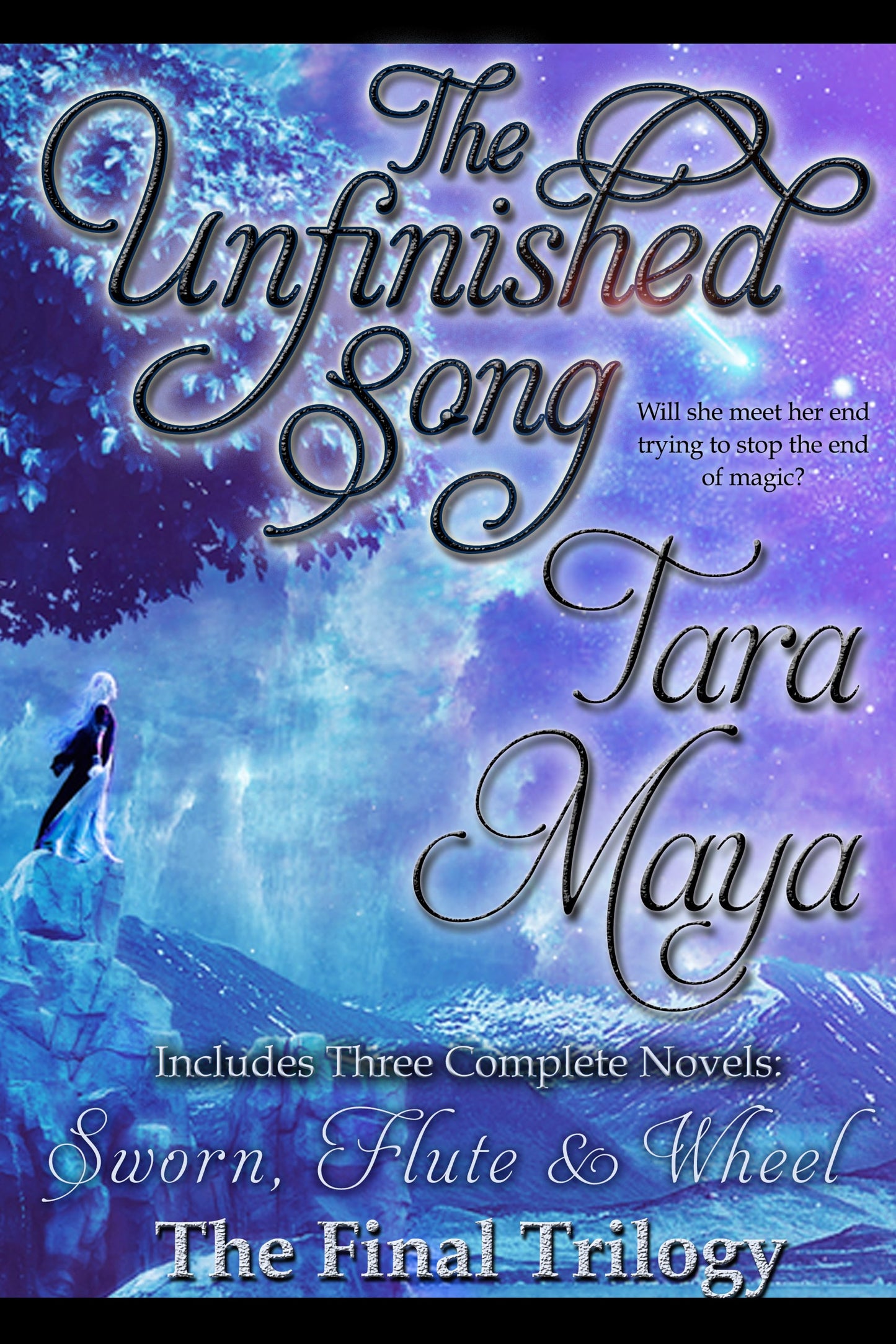 The Unfinished Song: The Fourth Trilogy