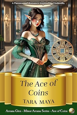 Ace of Coins: (Arcana Glen Minor Arcana Book 3)