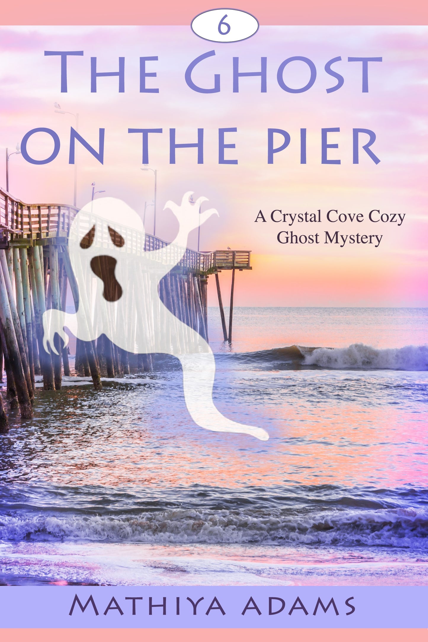 Crystal Cove 6 - The Ghost on the Pier