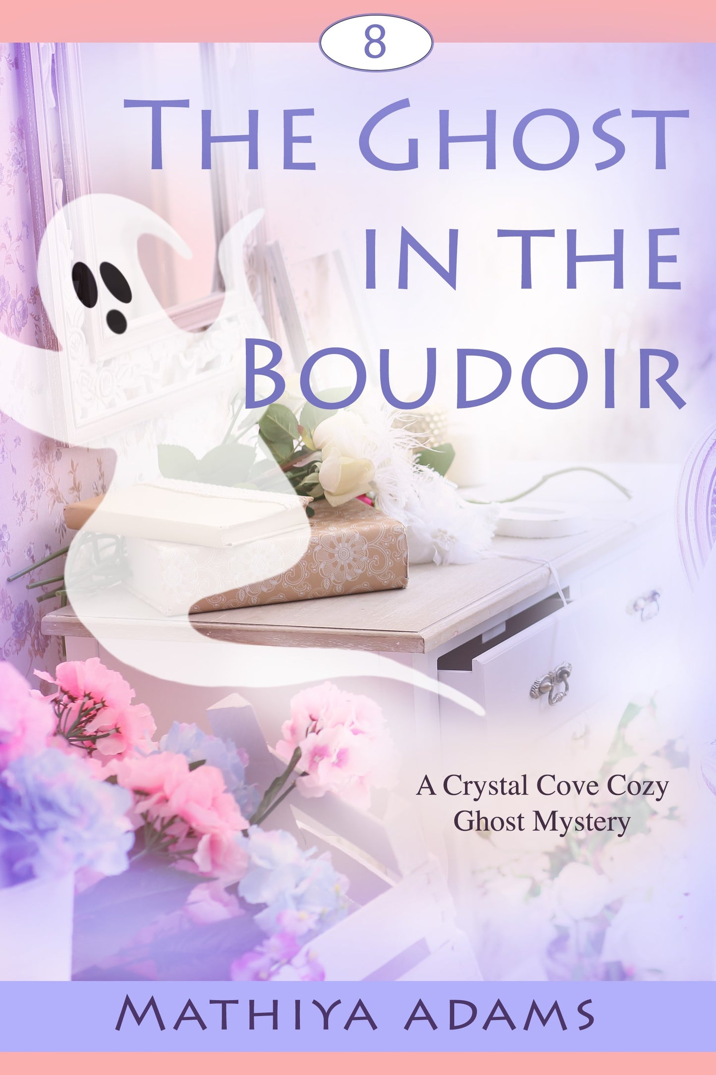 Crystal Cove 8 - The Ghost in the Boudoir