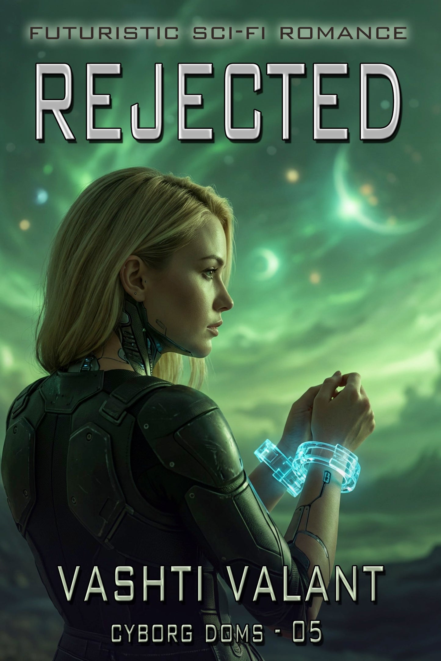 Rejected (Cyborg Doms 05)