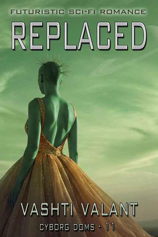 Replaced (Cyborg Doms 11)