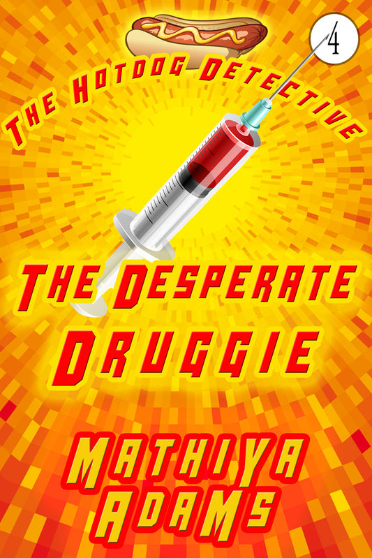 The Desperate Druggie - Case 04